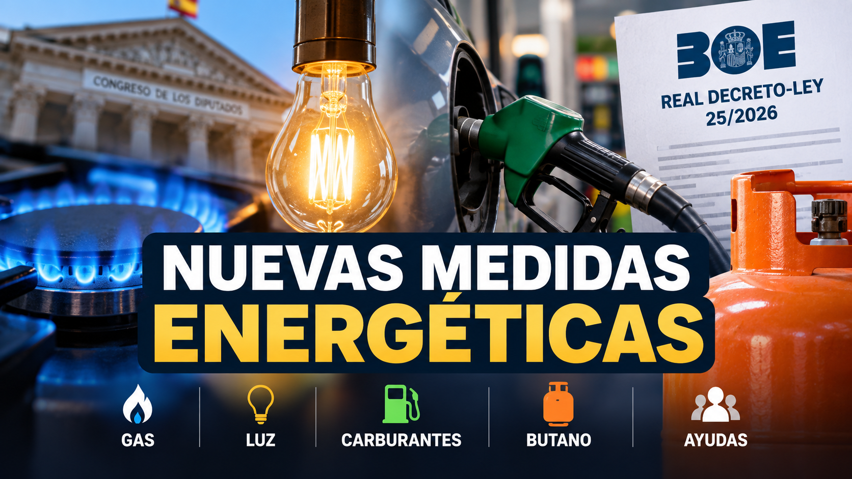 Nuevas medidas energéticas de octubre de 2026 sobre gas, luz, gasolina, gasóleo y ayudas energéticas.